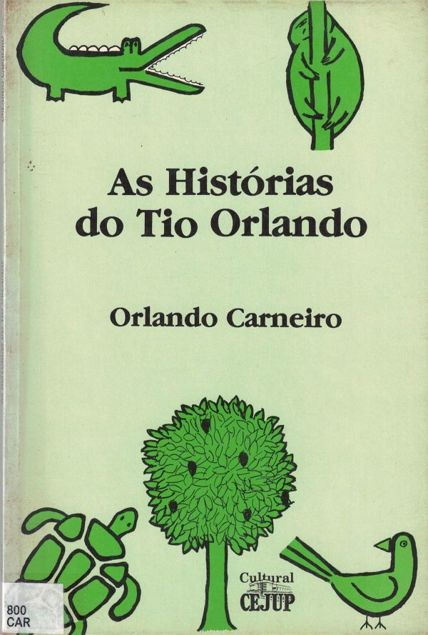 Histórias do Tio Orlando, As
